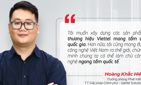 Chàng trai sinh năm 1996 chủ trì nhiều dự án lớn của Viettel, mang công nghệ Việt chinh phục Thế giới
