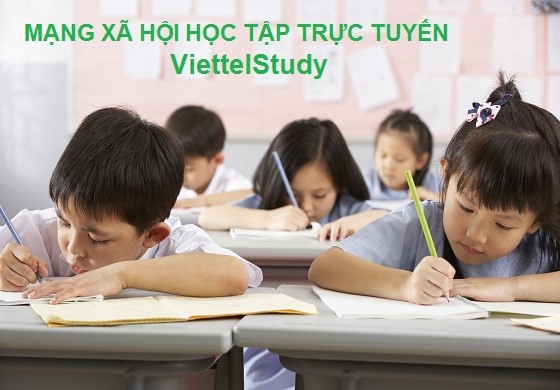 Mạng xã hội học tập trực tuyến ViettelStudy