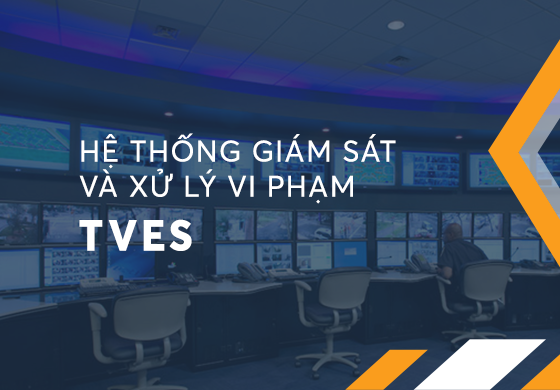 TVES.One – Giám sát xử lý vi phạm trật tự an toàn giao thông
